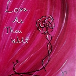 Love As Thou Wilt